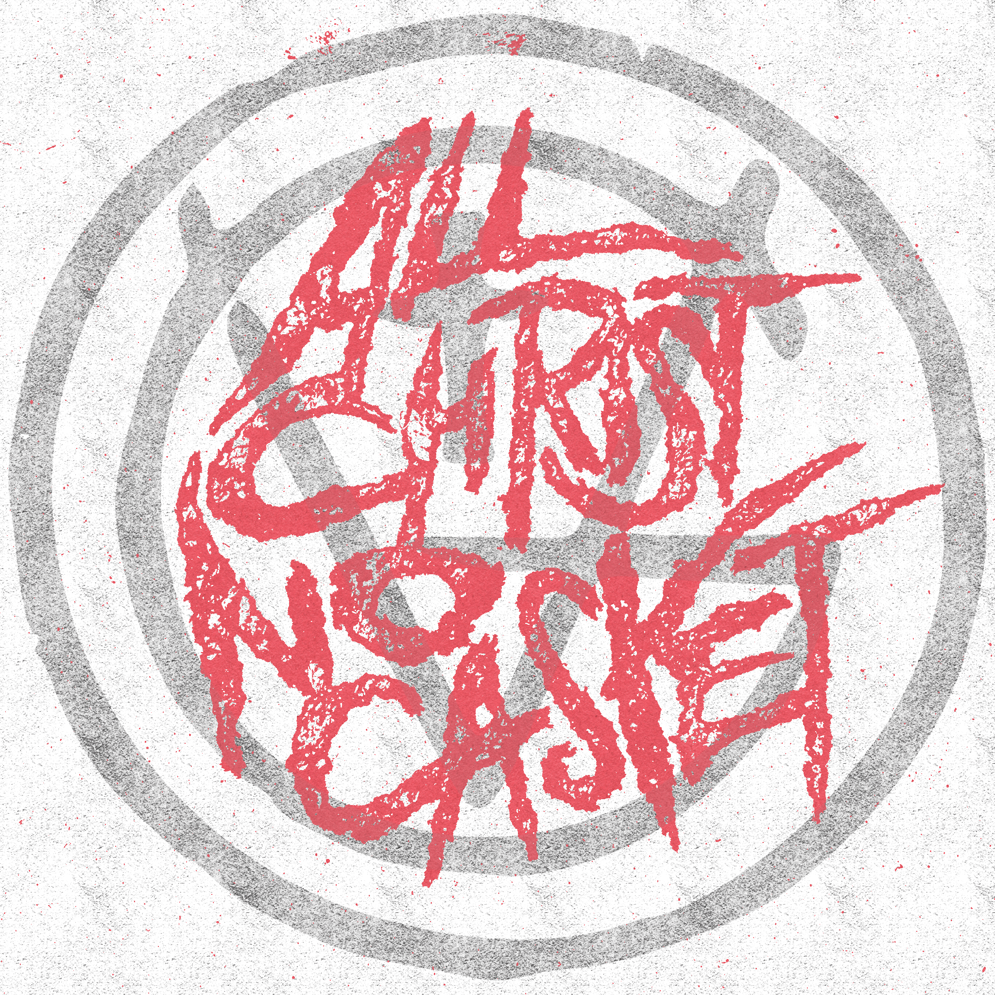 ALL CHRIST, NO CASKET